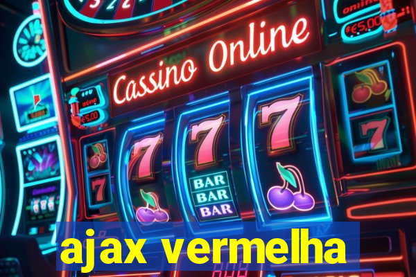 ajax vermelha